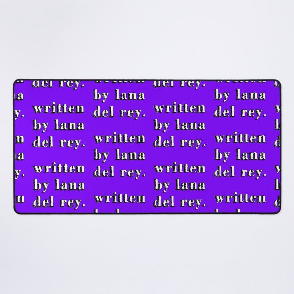 Item preview, written by lana del rey. sign music queen purple designed and sold by Doctor Schtrudel.