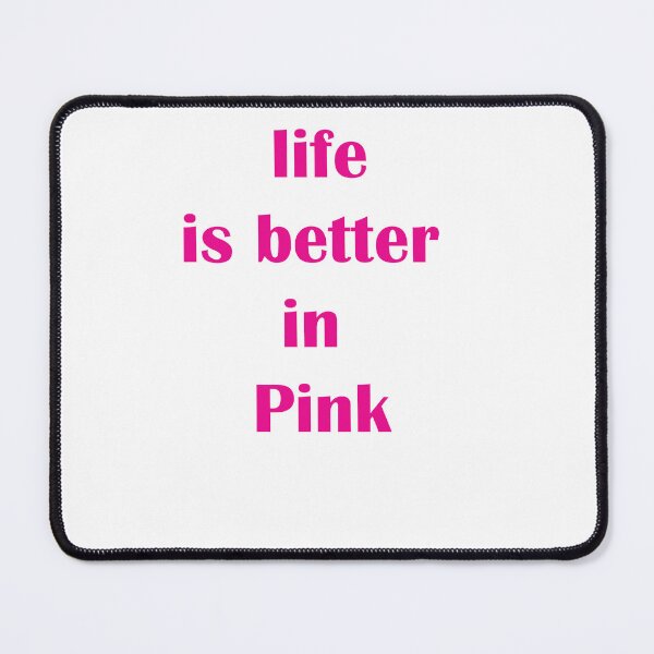 Item preview, life is better in pink designed and sold by Kasia1987t.