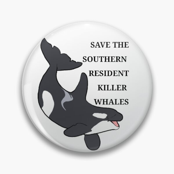 Item preview, Save the Southern Resident Orcas button pin designed and sold by LoneStarCeta.