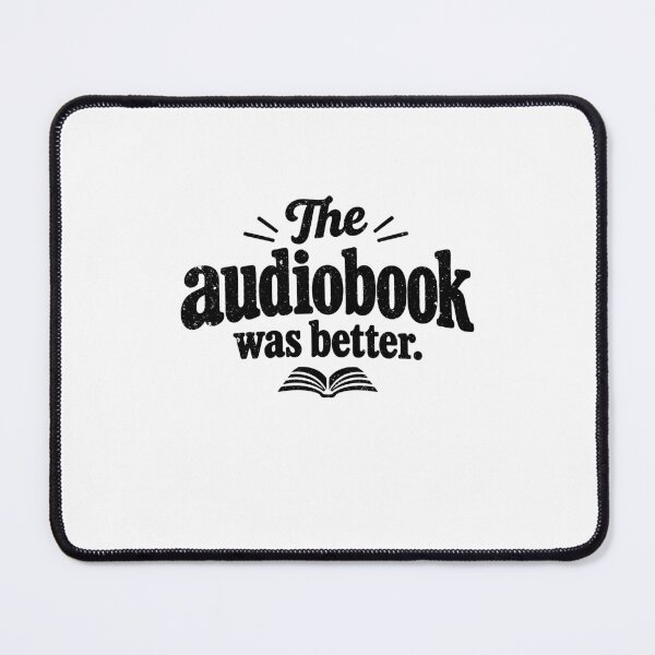 Item preview, The Audiobook Was Better designed and sold by gunaone-design.