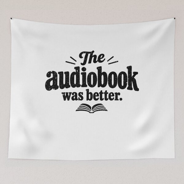 Item preview, The Audiobook Was Better designed and sold by gunaone-design.
