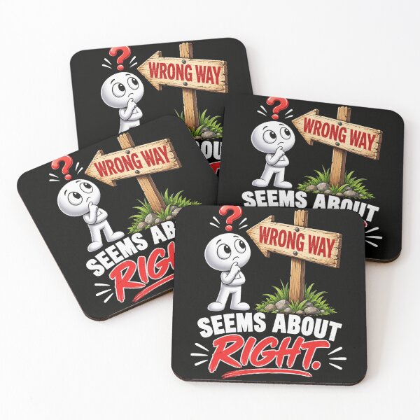 Item preview, wrong way humor cartoon sign funny decision quote designed and sold by anapldv.