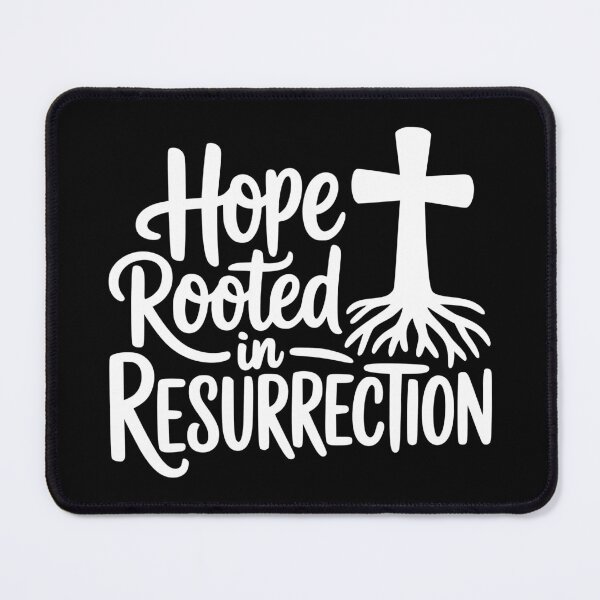 Item preview, Hope Rooted in Resurrection designed and sold by theartfulaspie.