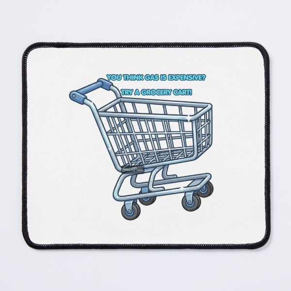 Item preview, You Think Gas Is Expensive Try A Grocery Cart - Funny Shopping Shopping Humor Meme, Funny Inflation Grocery Cart Graphic Sticker designed and sold by SmartPuns.