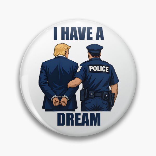 Item preview, I Have A Dream Donald Trump Arrested Handcuffed Graphic designed and sold by stylishsketcher.