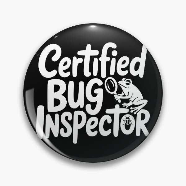 Item preview, Certified Bug Inspector designed and sold by theartfulaspie.