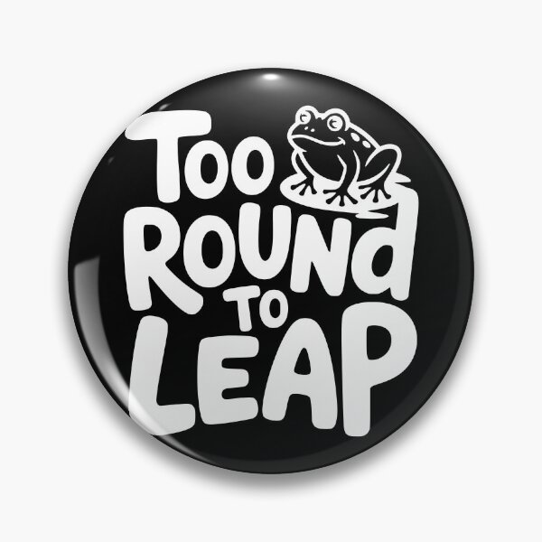 Item preview, Too Round to Leap designed and sold by theartfulaspie.
