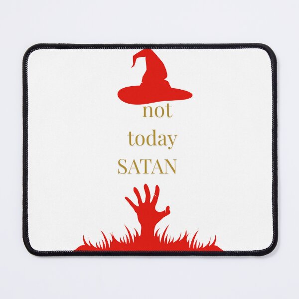 Item preview, Not today, Satan Halloween t shirt designed and sold by Mitti Di Khushboo.