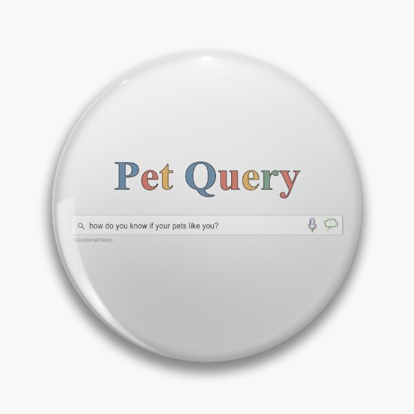 Item preview, Pet Query Do They Like Me - Funny Animal Search Bar designed and sold by JustAsmahDesign.