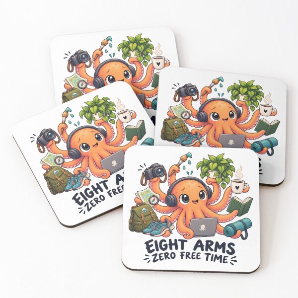 Item preview, Eight Arms. Zero Free Time. Too Many Hobbies. designed and sold by Animal Puns.