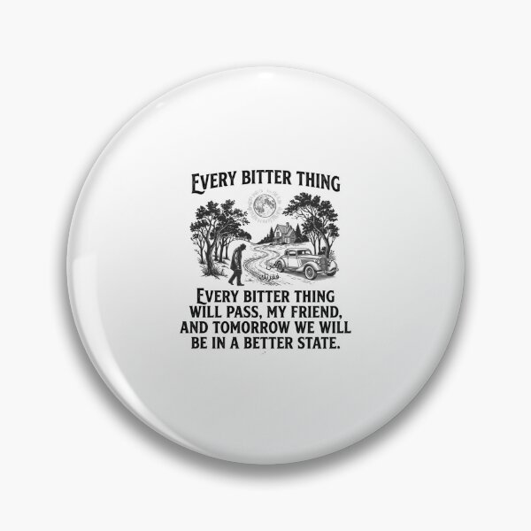 Item preview, Everything bitter will pass. designed and sold by Noracom470.