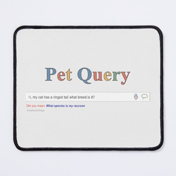 Item preview, Pet Query Raccoon Mistake - Funny Cat Breed Search Bar designed and sold by JustAsmahDesign.