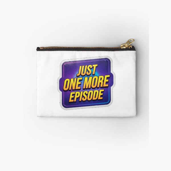 Item preview, Just One More Episode Binge Watching Quote designed and sold by Owcomm.
