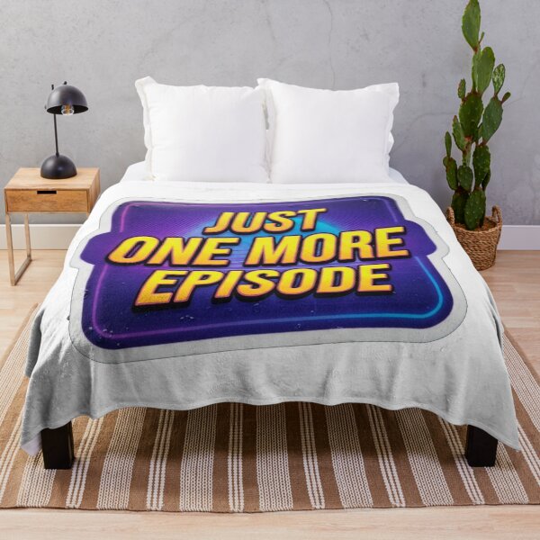 Item preview, Just One More Episode Binge Watching Quote designed and sold by Owcomm.