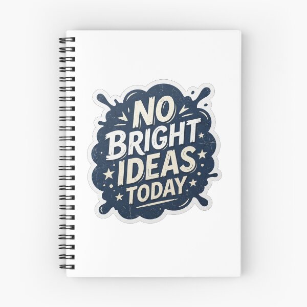 Item preview, No Bright Ideas Today Funny Sarcastic Quote designed and sold by Owcomm.