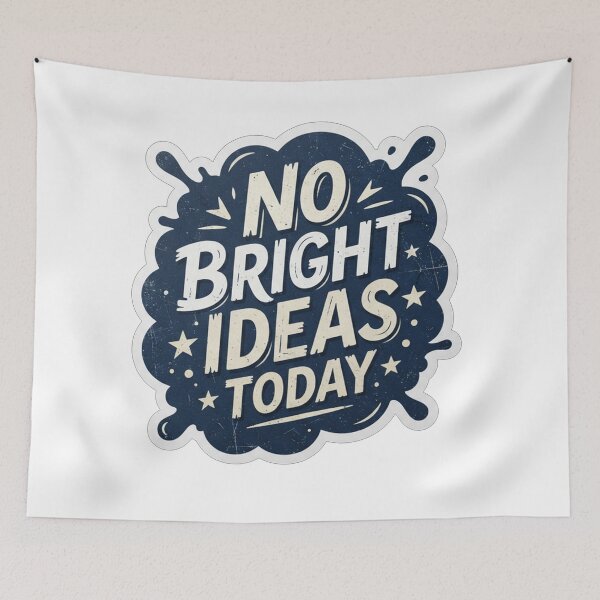 Item preview, No Bright Ideas Today Funny Sarcastic Quote designed and sold by Owcomm.
