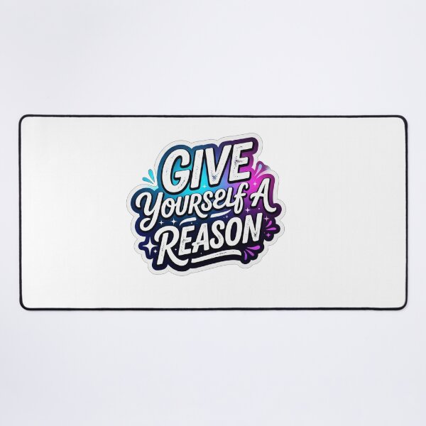 Item preview, Give Yourself A Reason Motivational Quote designed and sold by Owcomm.