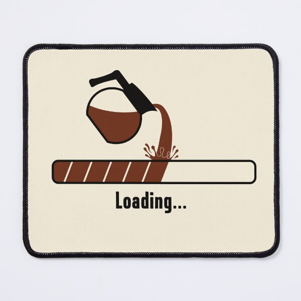Item preview, Coffee Loading designed and sold by AdventureTee.