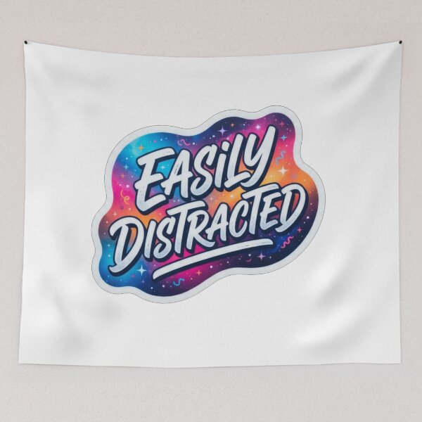 Item preview, Easily Distracted Galaxy Space Quote Fun Vibe designed and sold by Owcomm.