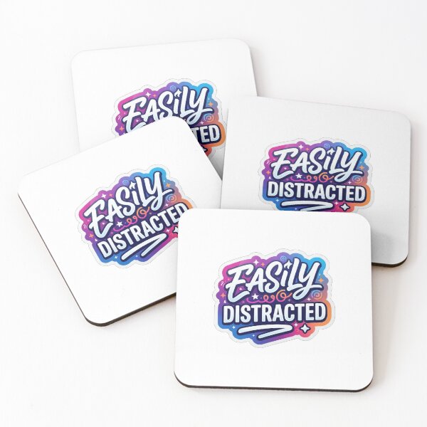 Item preview, Easily Distracted Fun Colorful Quote Text designed and sold by Owcomm.