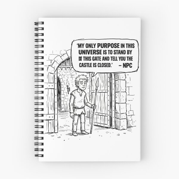 Item preview, My only purpose in this universe is to stand by this gate and tell you the castle is closed. designed and sold by jrzvibe.