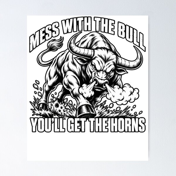 Item preview, Mess With The Bull You'll Get The Horns T-Shirt, Funny Bull Lover Shirt, Angry Bull Graphic Tee, Western Cowboy Gift, Rodeo Bull Sticker designed and sold by PRINYOS.