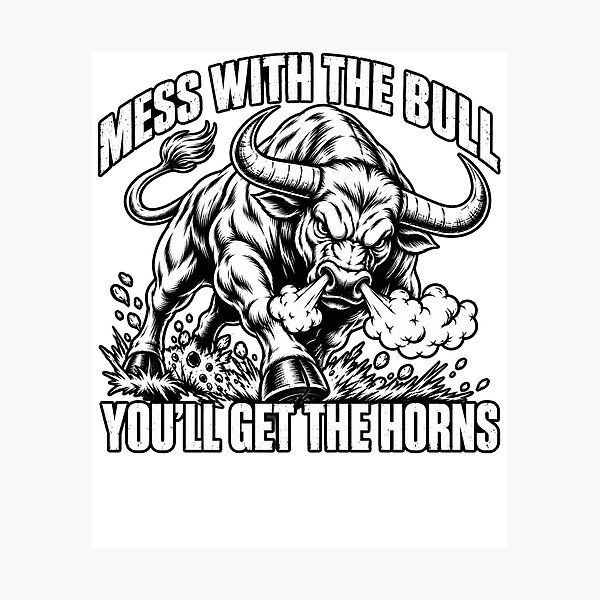 Item preview, Mess With The Bull You'll Get The Horns T-Shirt, Funny Bull Lover Shirt, Angry Bull Graphic Tee, Western Cowboy Gift, Rodeo Bull Sticker designed and sold by PRINYOS.