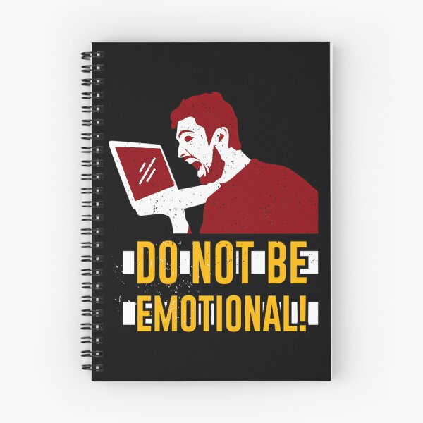 Item preview, Don'T Be Emotional Gamer designed and sold by One55store.