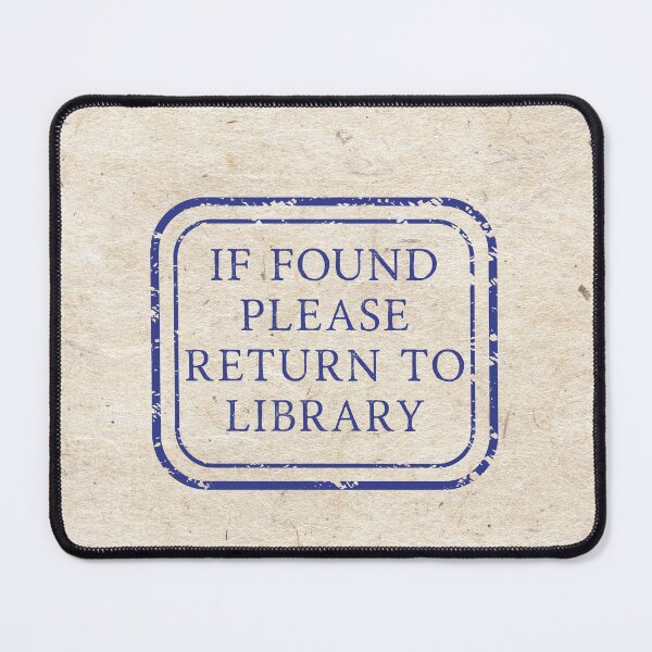 Item preview, Return to Library Stamp designed and sold by Mister Mipsy.