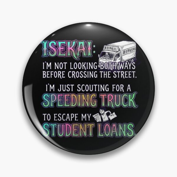 Item preview, I'm not looking both ways before crossing the street. I'm just scouting for a speeding truck to escape my student loans. designed and sold by jrzvibe.