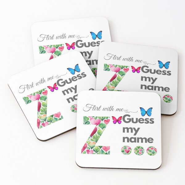 Item preview, Flirt with me GUESS MY NAME Z... designed and sold by GrifonJ.
