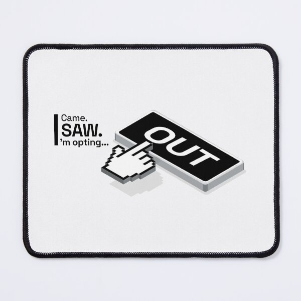 Item preview, I'm opting OUT designed and sold by HpD'zigns.