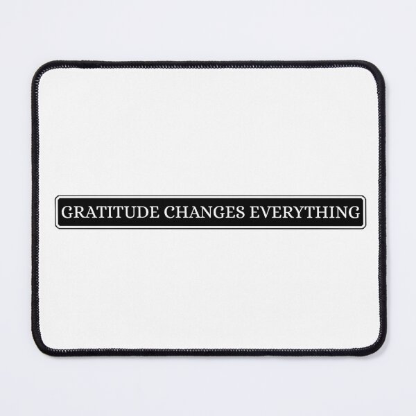 Item preview, Daily Reminder Gratitude Changes Everything Inspirational Quote designed and sold by Dondonmart.