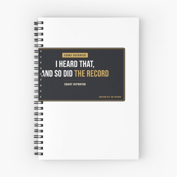 Item preview, I Heard That, And So Did The Record Court Reporter designed and sold by SlowMadeShelf.
