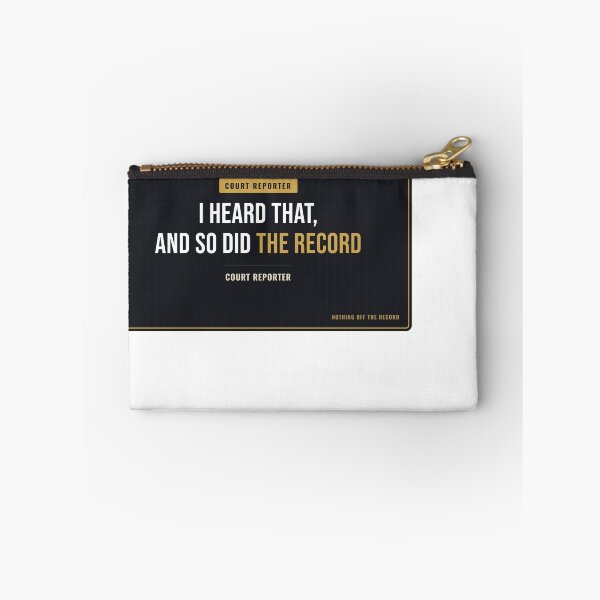Item preview, I Heard That, And So Did The Record Court Reporter designed and sold by SlowMadeShelf.