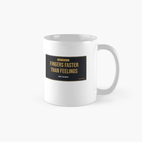 Item preview, Fingers Faster Than Feelings Court Reporter designed and sold by SlowMadeShelf.