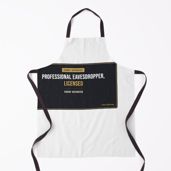 Item preview, Professional Eavesdropper, Licensed Court Reporter designed and sold by SlowMadeShelf.