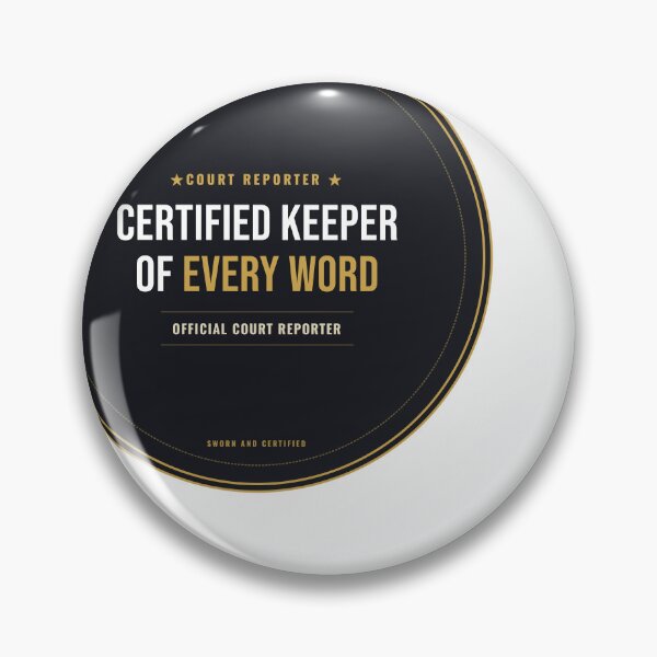 Item preview, Certified Keeper Of Every Word Court Reporter Seal designed and sold by SlowMadeShelf.