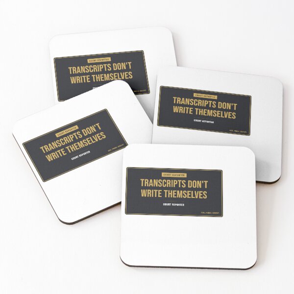 Item preview, Transcripts Don't Write Themselves Court Reporter designed and sold by SlowMadeShelf.