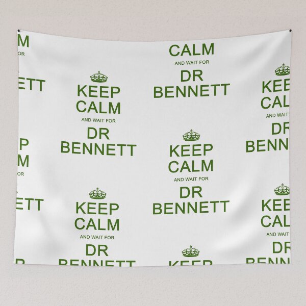 Item preview, Keep Calm and wait for Dr. Bennett designed and sold by Normbot2000.