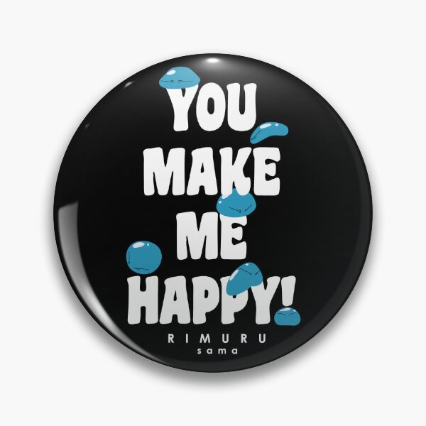 Item preview, You make me happy designed and sold by JamesCMarshall.