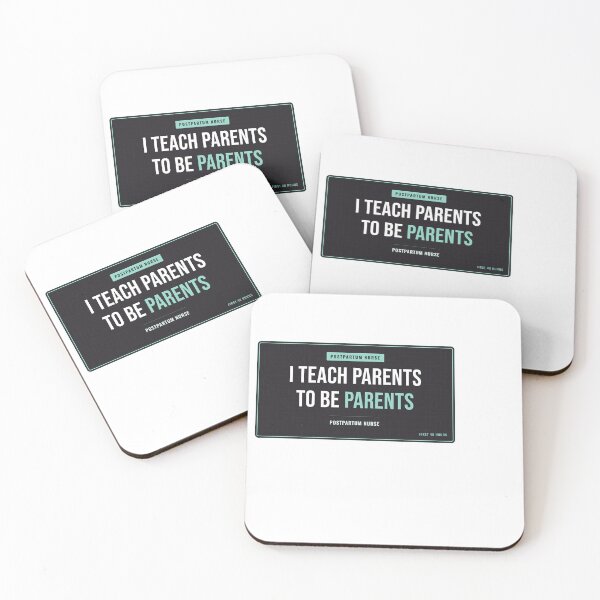 Item preview, I Teach Parents To Be Parents Postpartum Nurse designed and sold by SlowMadeShelf.