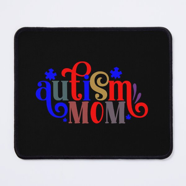 Item preview, Autism Mom designed and sold by tellit24seven.