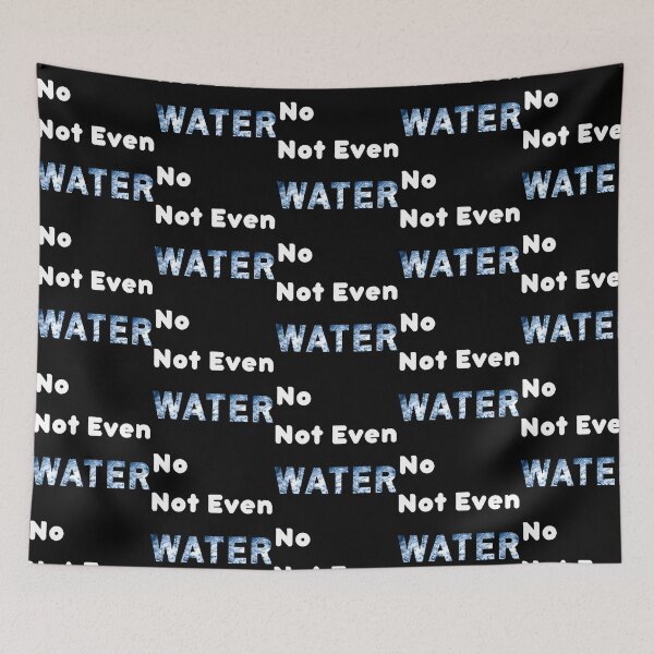 Item preview, No Not Even Water Ramadan - Funny And Cute  designed and sold by Jansdtiftsowich.
