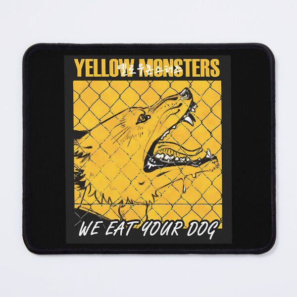 Item preview, Yellow Monsters We Eat Your Dog Textless designed and sold by ThibaultNguyen.