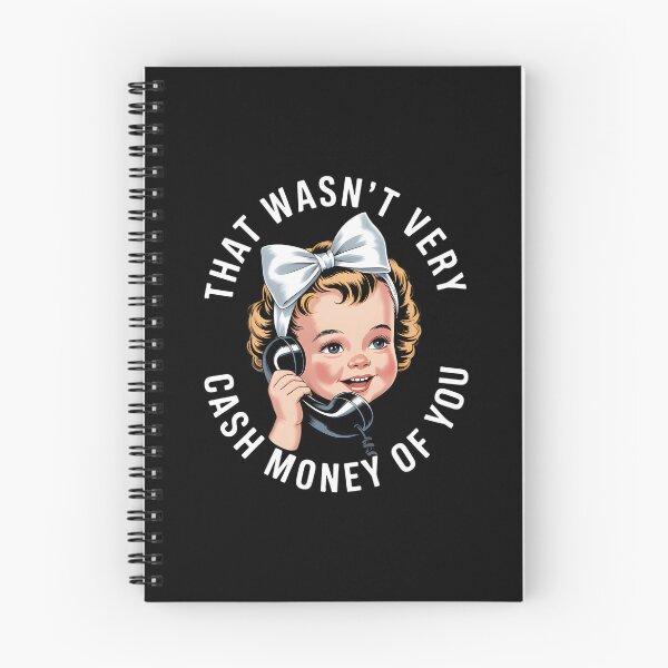 Item preview, That Wasn't Very Cash Money Of You designed and sold by MissAshtyn.