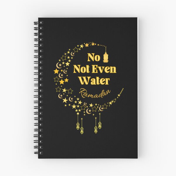 Item preview, No Not Even Water Ramadan 2022 Not Even Water Ramadan Trending Not Even Water Ramadan designed and sold by Jansdtiftsowich.