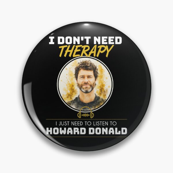 Item preview, I Don't Need Therapy Listen Howard Donald designed and sold by Clahristiansen.
