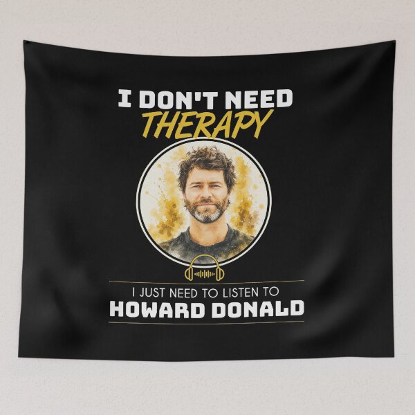 Item preview, I Don't Need Therapy Listen Howard Donald designed and sold by Clahristiansen.