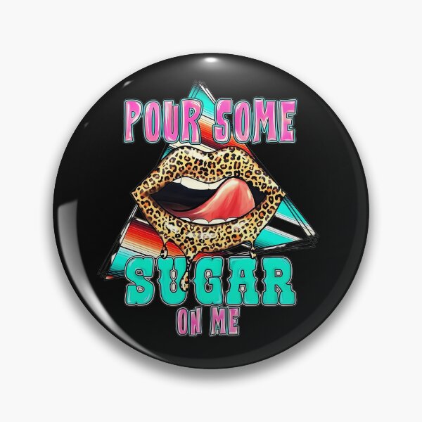 Artikelvorschau, Pour Some Sugar On Me Def Leppard entworfen und verkauft von Troy G Perez.